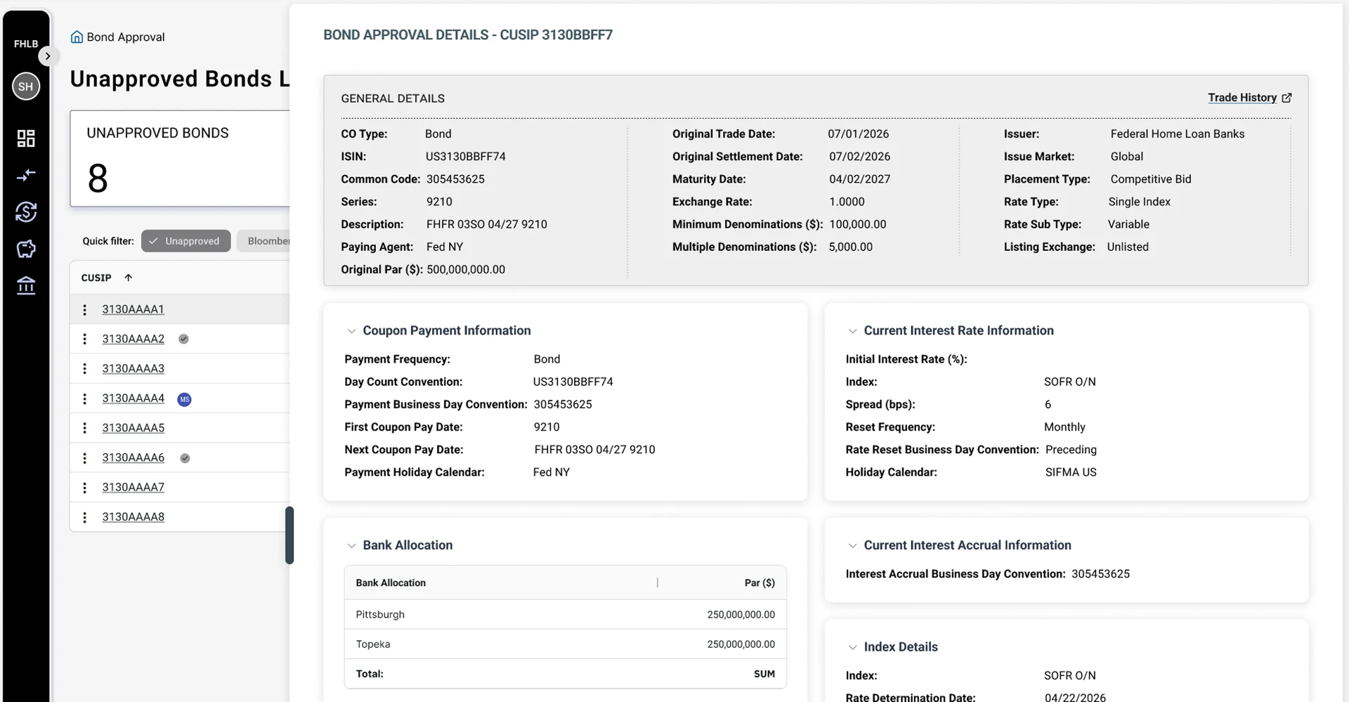 Bond approval details screen with general details, coupon payment information, interest rate information, and bank allocation, behind an unapproved bonds list.